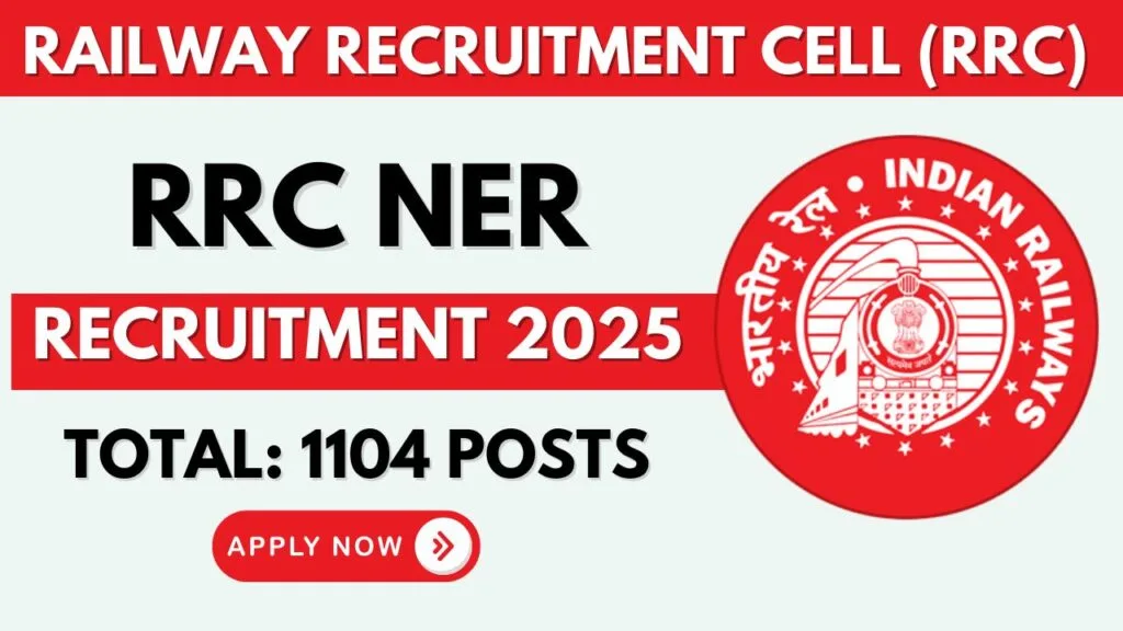 Railway RRC NER Gorakhpur Apprentice Recruitment 2025