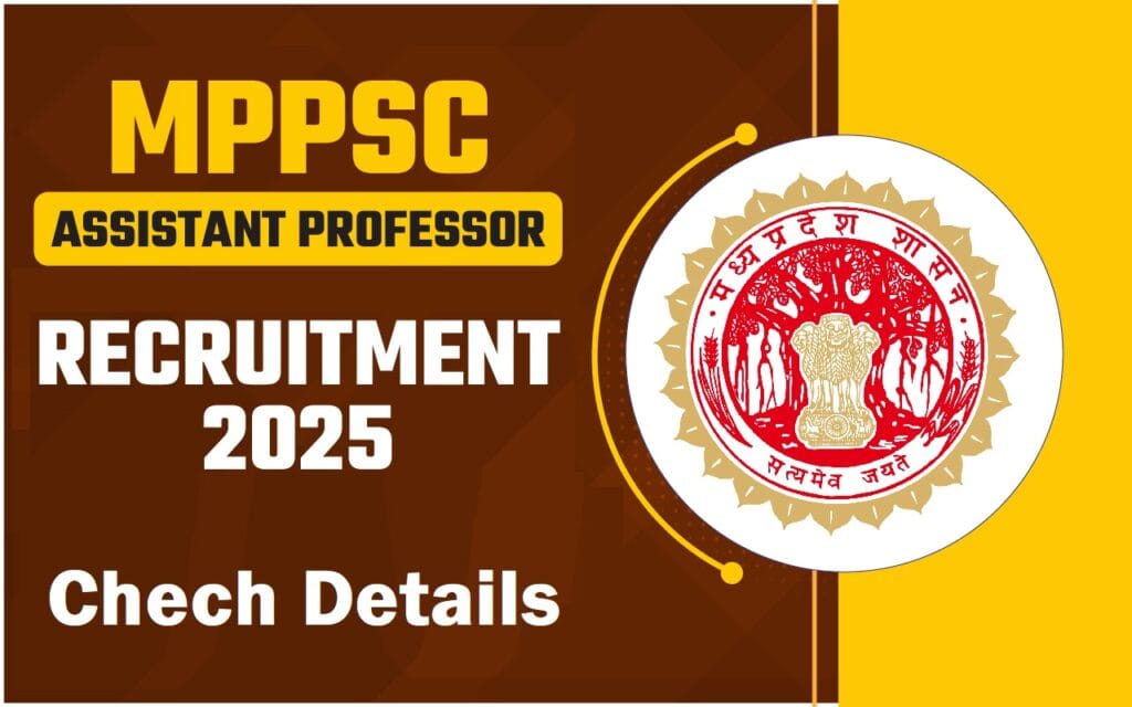 Madhya Pradesh MPPSC Assistant Professor Recruitment 2025