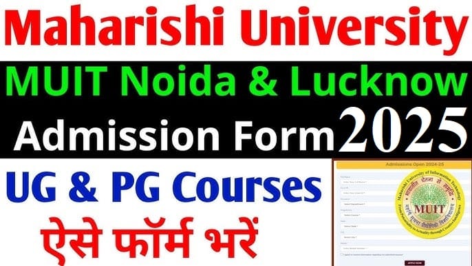 MUIT Admissions Online Form 2025