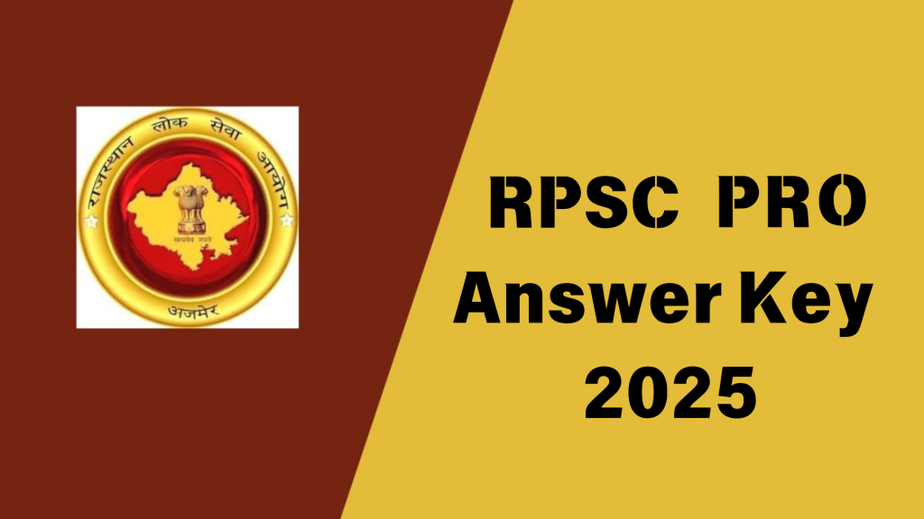 RPSC PRO Answer Key 2025