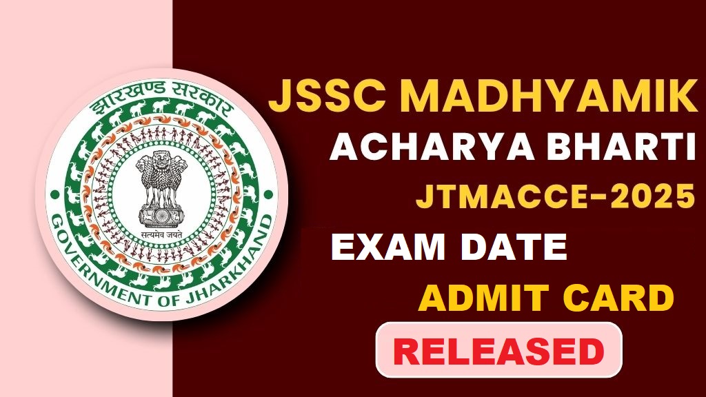 JSSC Madhyamik Acharya JTMACCE Admit Card 2026