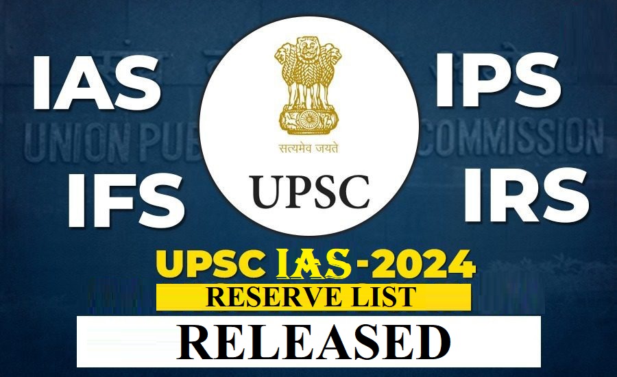 UPSC Civil Services IFS 2024 Reserve List