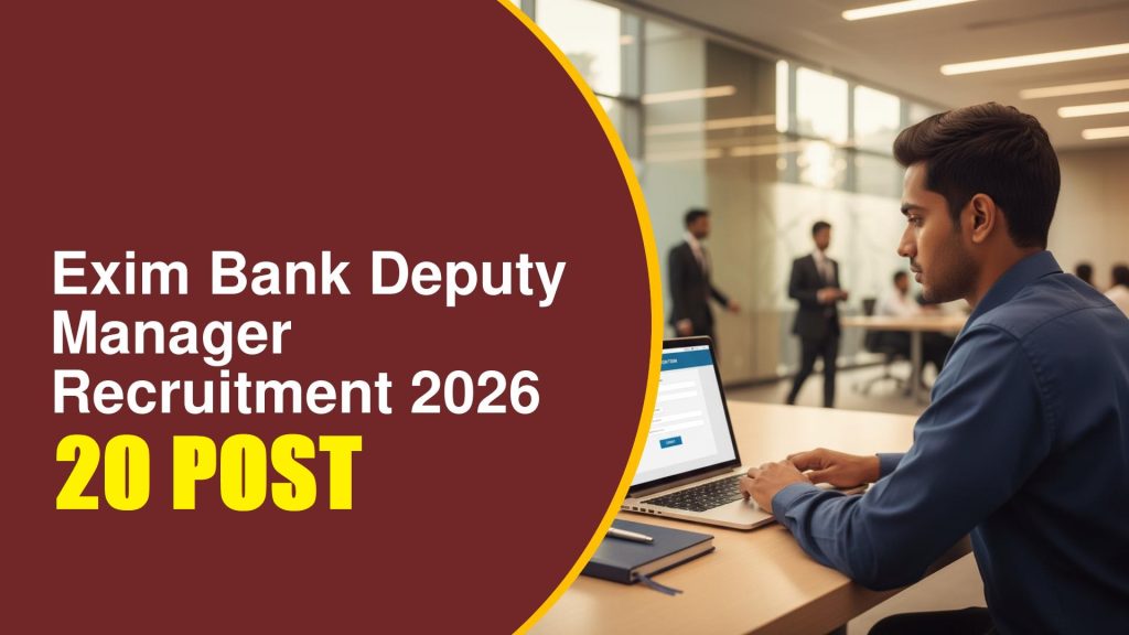 Exim Bank Deputy Manager Recruitment 2026