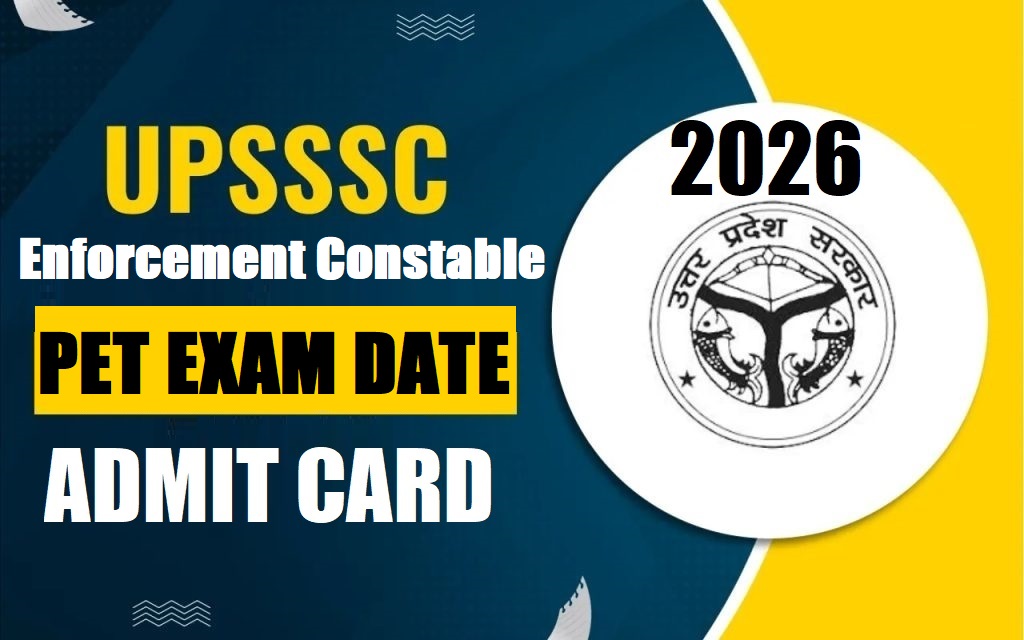 UPSSSC Enforcement Constable PET Exam Date 2026