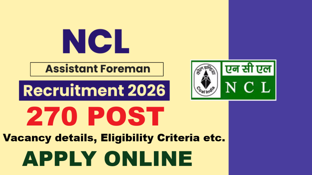 NCL Assistant Foreman Recruitment 2026