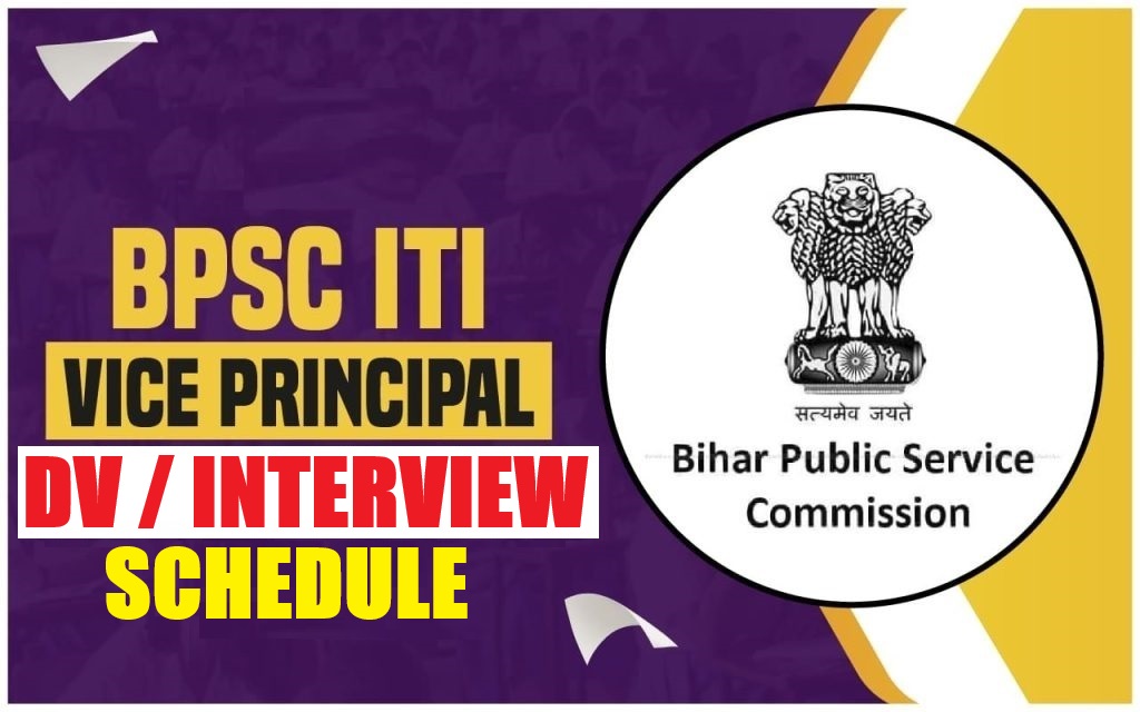 BPSC Vice Principal ITI DV / Interview Schedule 2026