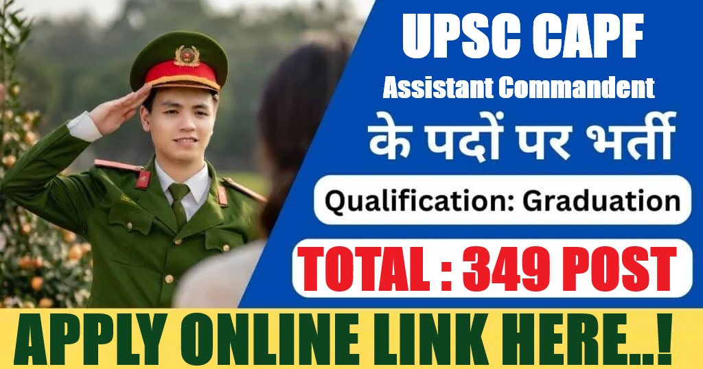 UPSC CAPF AC Recruitment 2026